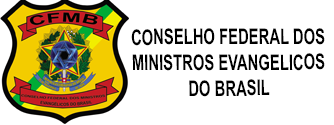 CFMEB – Conselho Federal dos Ministros Evangélicos do Brasil 